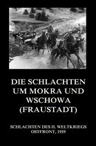 Schlachten des II. Weltkriegs (Digital) 7 - Die Schlachten um Mokra und Wschowa (Fraustadt)