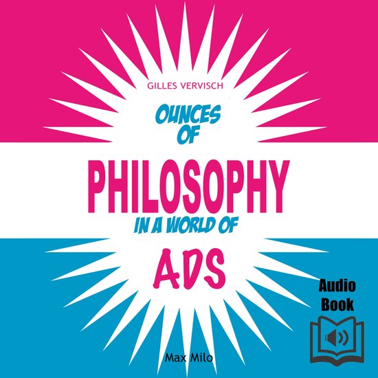Ounces of Philosophy in a World of Ads - cover