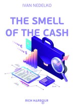 The Smell of the Cash