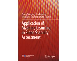 Application of Machine Learning in Slope Stability Assessment