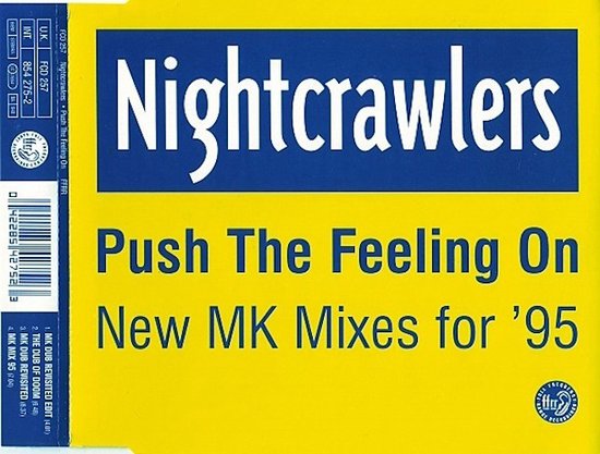 Push The Feeling On (New Mk Mixes For '95)