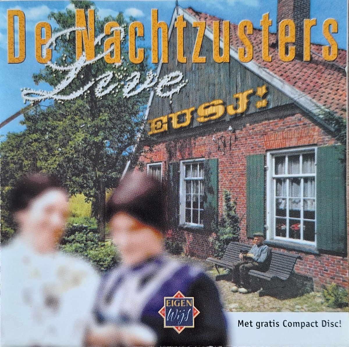 Eusj De nachtzusters live
