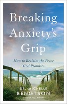 Breaking Anxiety's Grip