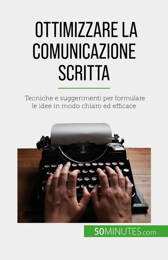 Ottimizzare la comunicazione scritta - cover