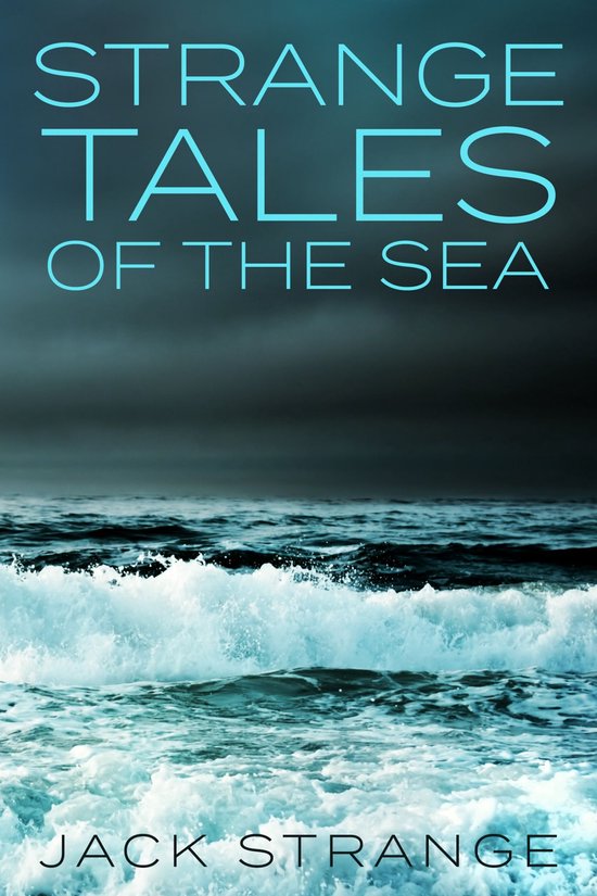 Jack's Strange Tales 4 - Strange Tales of the Sea - cover