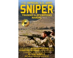 The Official US Army Sniper Training and Operations Manual