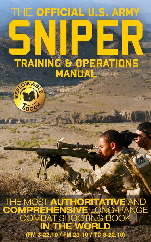 Officiële U.S. Army Sniper Training en Operations Manual. Twee soldaten richten een sniper geweer in een bergachtig gebied.