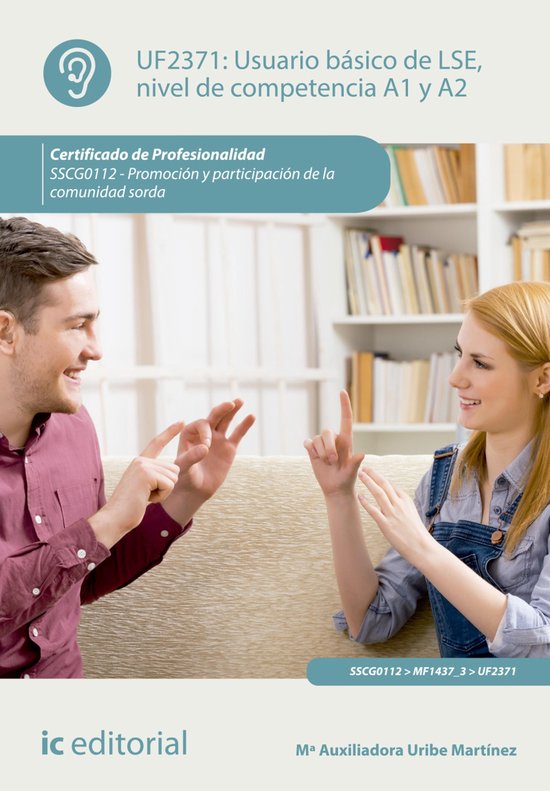 Usuario básico de LSE, nivel de competencia A1 y A2. SSCG01 ... - cover