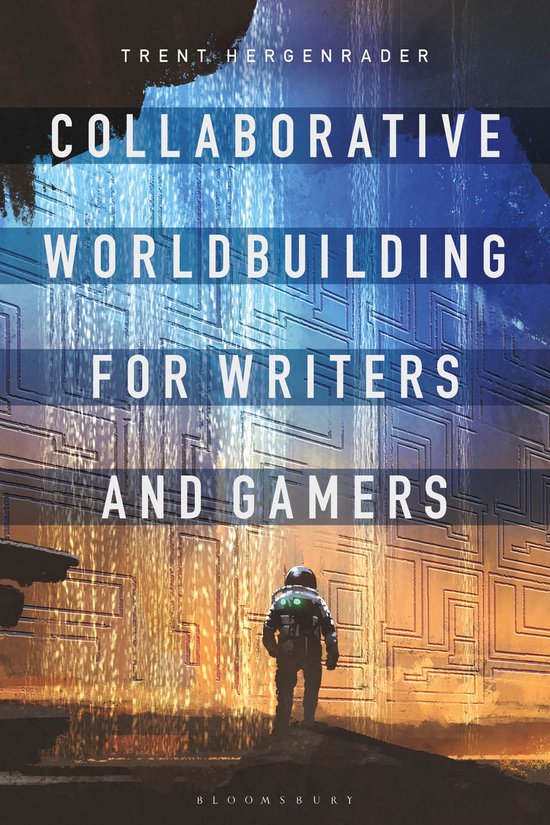 Collaborative Worldbuilding for Writers and Gamers - cover