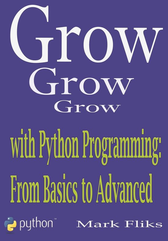 Grow with python programming from basics to advanced ebook mark
