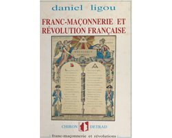 Franc-maçonnerie et Révolution française, 1789-1799