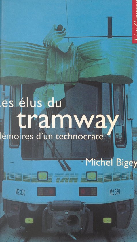 Les élus du tramway