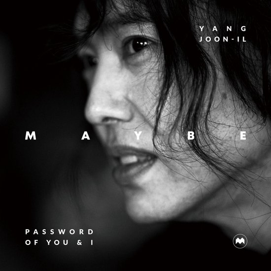 YANG JOON-IL MAYBE : Password of You and I (Korean-English e ... - cover
