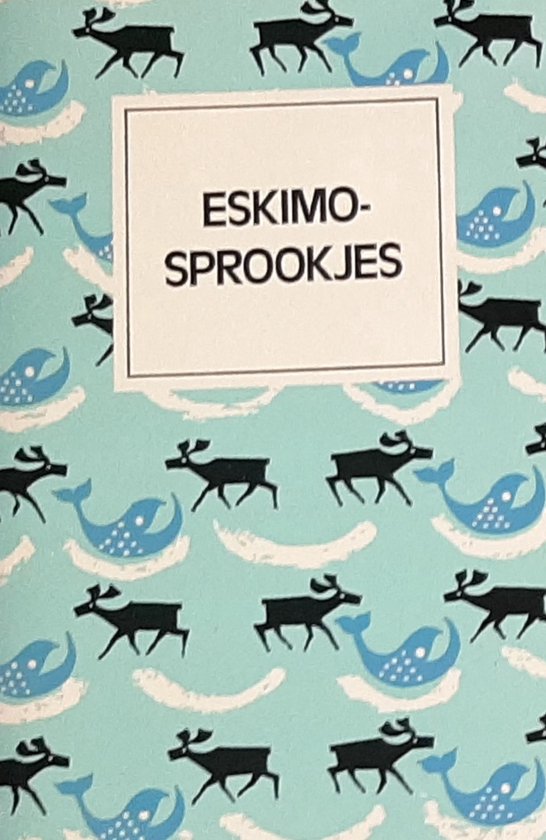 9789022933107 - Eskimo-sprookjes