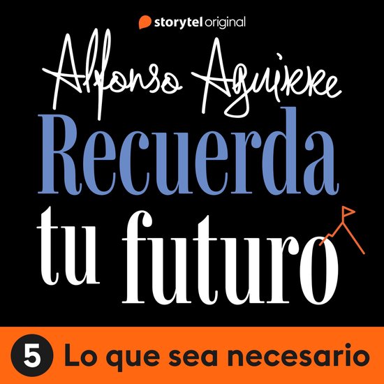 Recuerda tu futuro - E05 - cover