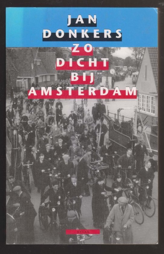 Zo Dicht Bij Amsterdam - cover