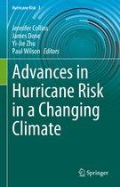 Hurricane Risk- Advances in Hurricane Risk in a Changing Climate