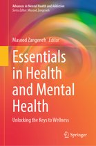 Advances in Mental Health and Addiction- Essentials in Health and Mental Health
