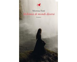 Alchimia di mondi diversi