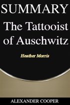 Self-Development Summaries - Summary of The Tattooist of Auschwitz