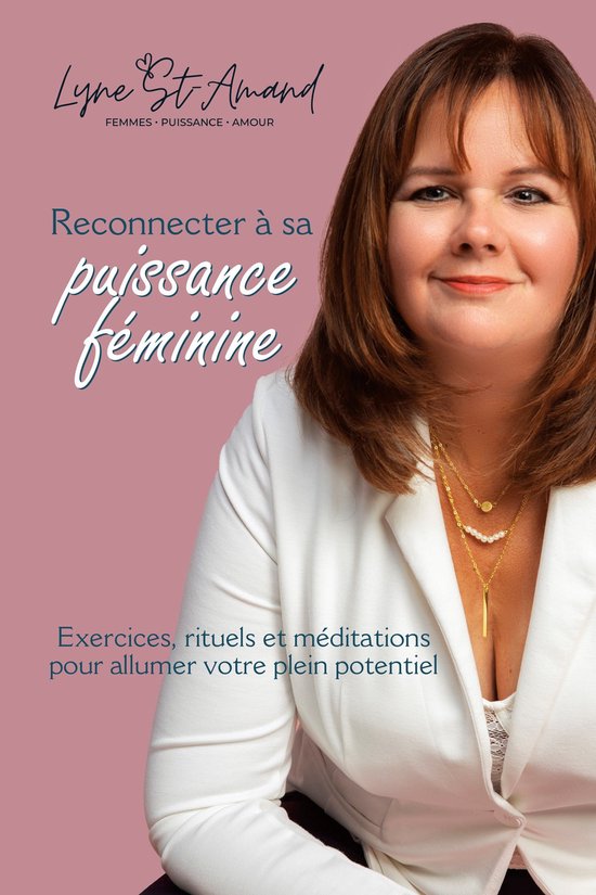Reconnecter à sa puissance féminine - cover