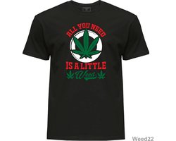 Weed Marijuana T-shirt Cotton All you need is a little weed funny logo design t-shirt High Quality Black Color