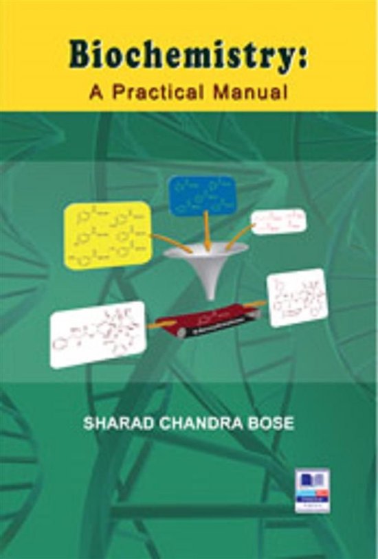 Biochemistry : A Practical Manual - cover