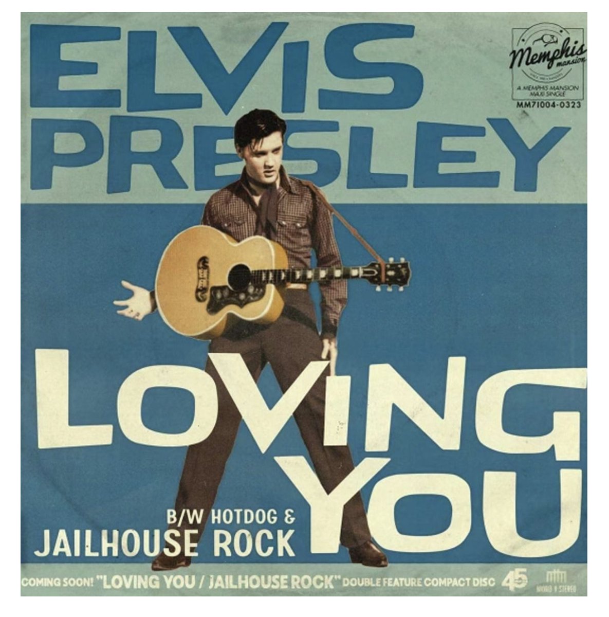 Single: Elvis Presley - Loving You/Hot Dog-Jailhouse Rock