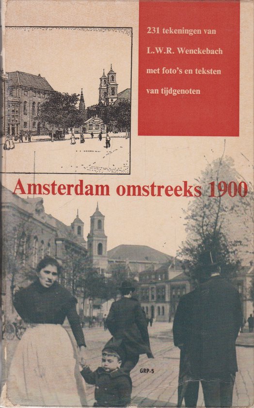 Amsterdam omstreeks 1900