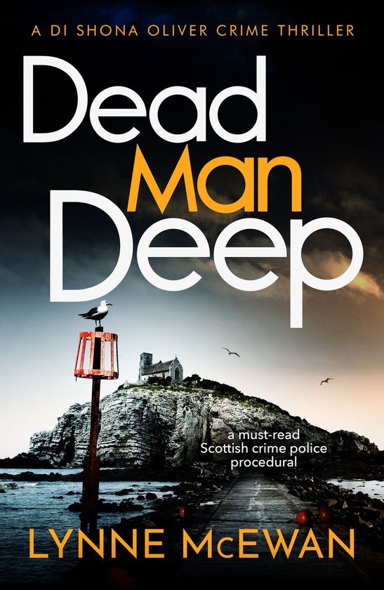 Detective Shona Oliver 2 - Dead Man Deep - cover