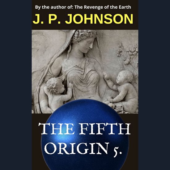 FIFTH ORIGIN 5. GEA, THE, J. P. Johnson | 9798882274152 | Boeken | bol