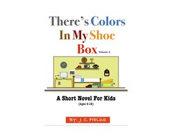 There's Colors 5 - There's Colors In My Shoe Box