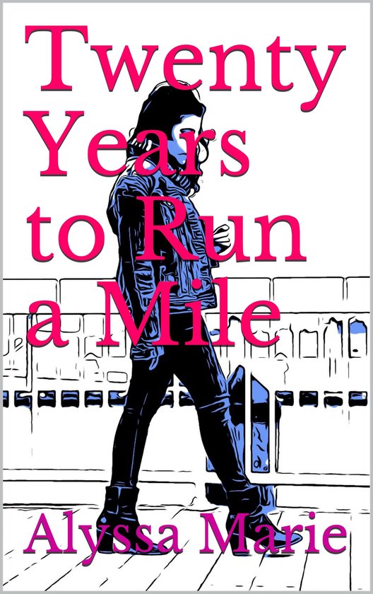 Twenty Years to Run a Mile - cover