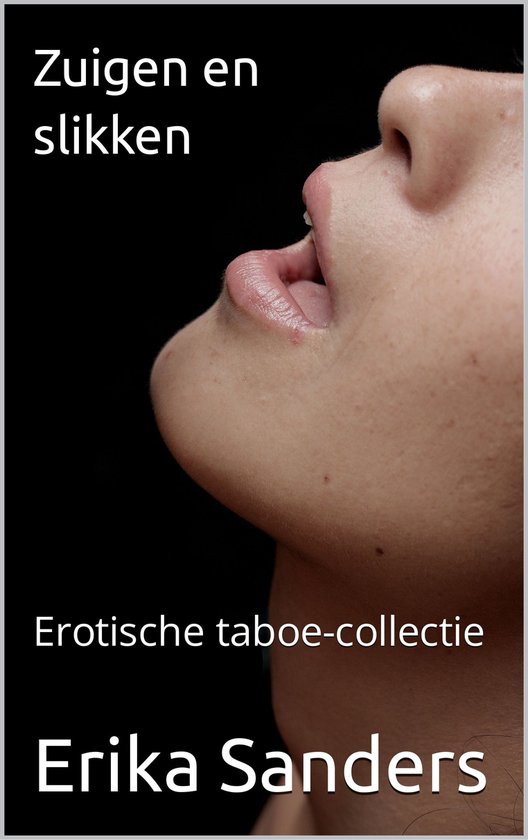 Erotische taboe-collectie 1 - Zuigen en slikken - cover