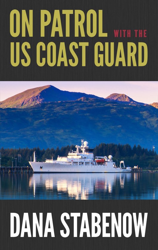 On Patrol with the US Coast Guard - cover