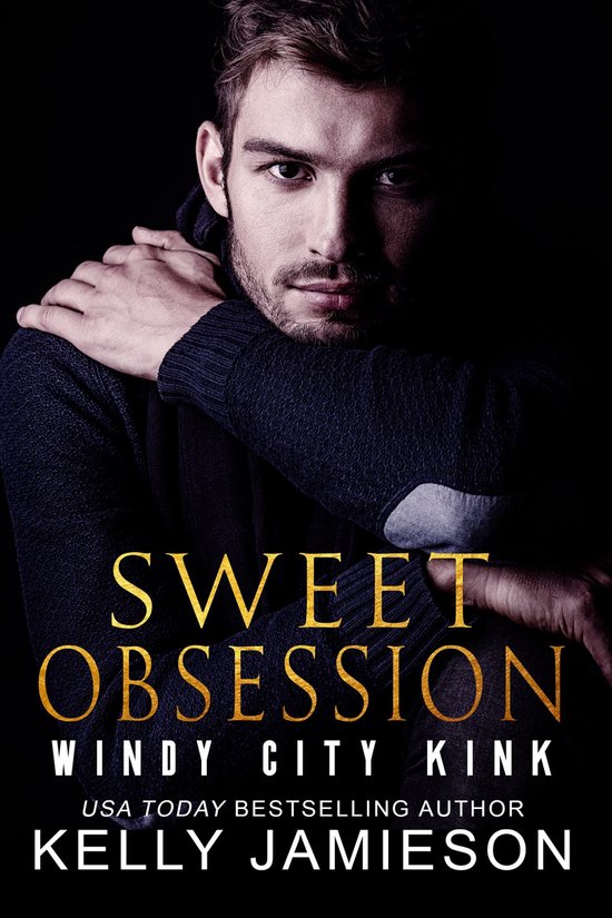 Windy City Kink 1 - Sweet Obsession - cover
