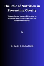 The Role of Nutrition in Preventing Obesity