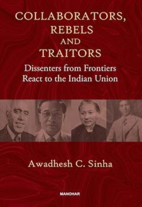 Collaborators, Rebels and Traitors