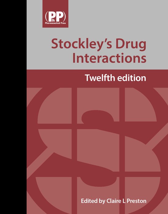 Livre "Stockley's Drug Interactions", douzième édition, édité par Claire L Preston.