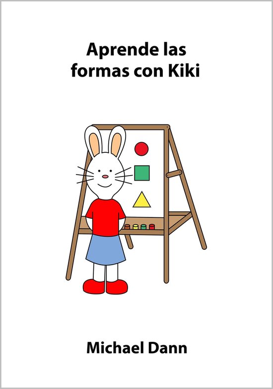 Aprende con Kiki 3 - Aprende las formas con Kiki - cover