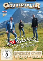 Die Grubertaler - Die Schweiz Die Hat Was! - DVD