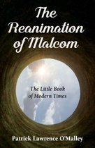 The Reanimation of Malcom