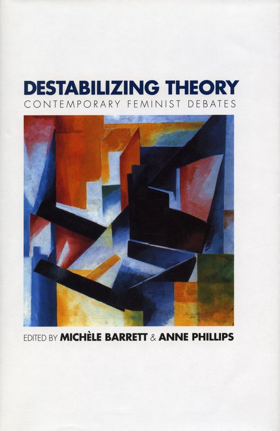 Couverture du livre 'Destabilizing Theory' avec des formes géométriques abstraites bleues, oranges, rouges et noires.