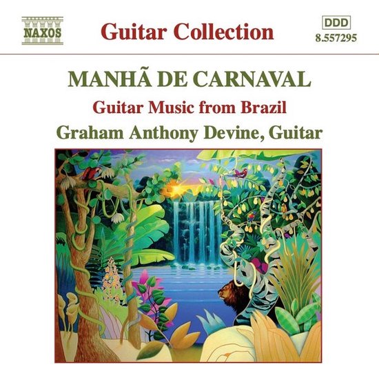 Graham Anthony Devine - Guitar Music Of Brazil (CD)