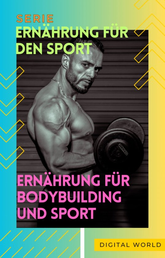 Ernährung für Bodybuilding und Sport - cover