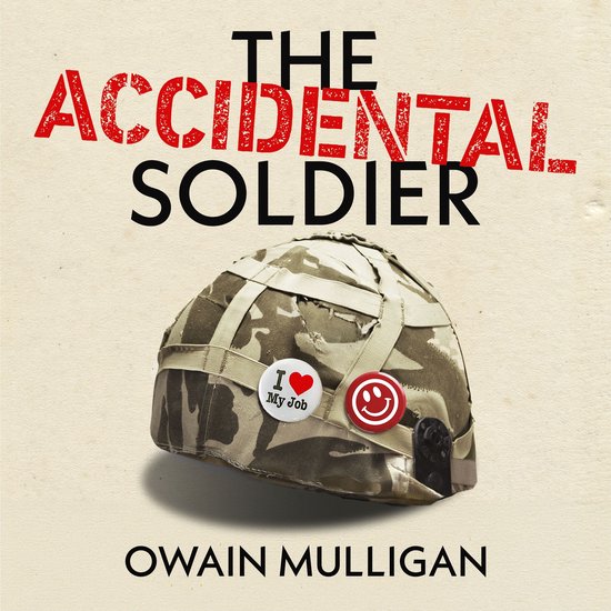 The Accidental Soldier - cover