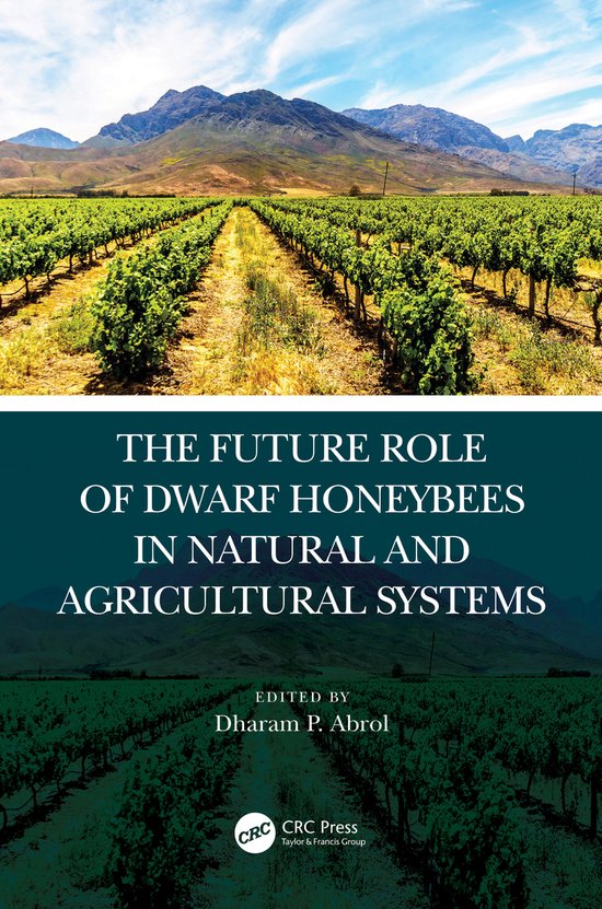 The Future Role of Dwarf Honey Bees in Natural and Agricultu ... - cover