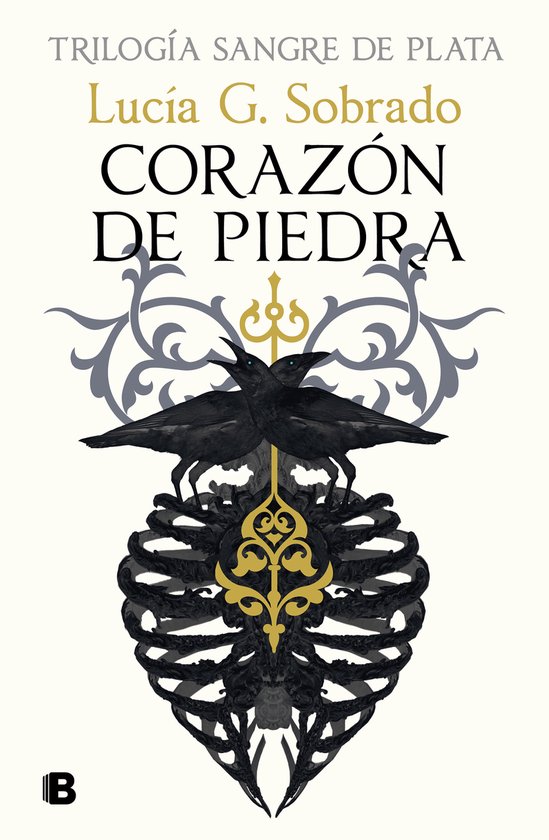 Boekomslag van 'Corazón de Piedra', deel van de trilogie 'Sangre de Plata'. Zwart skelet met raven en gouden ornamenten.