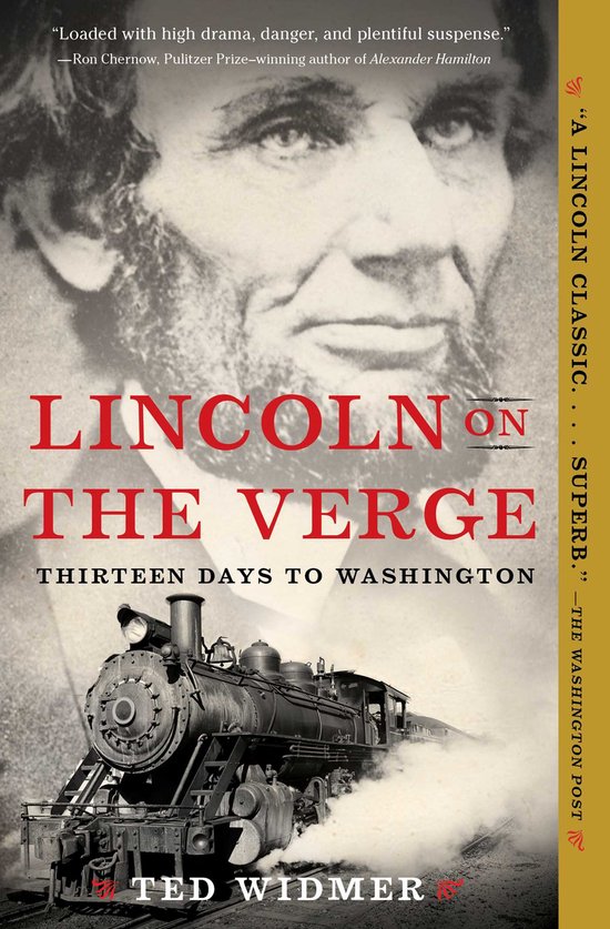 Lincoln on the Verge Thirteen Days to Washington - cover