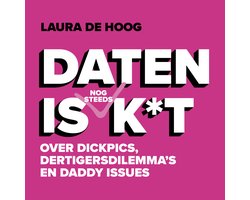 Daten is (nog steeds) k*t